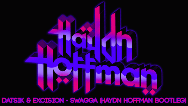 Swagga (Haydn Hoffman Bootleg) – Datsik & Excision