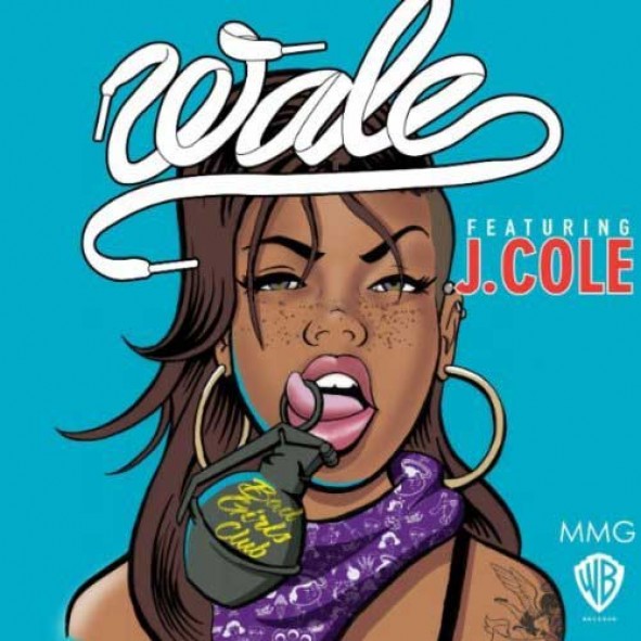 Bad Girls Club – Wale ft. J. Cole