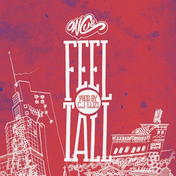 Feel Tall – OnCue Video