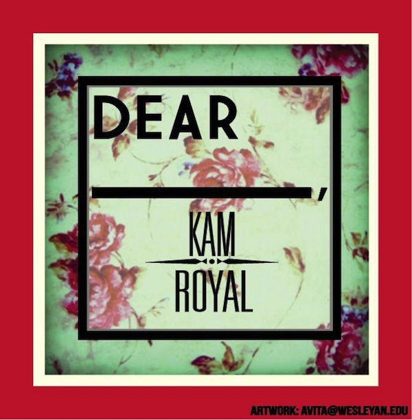 Dear _____. – KAM Royal