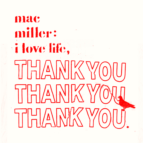 I Love Life, Thank You – Mac Miller Free Mixtape