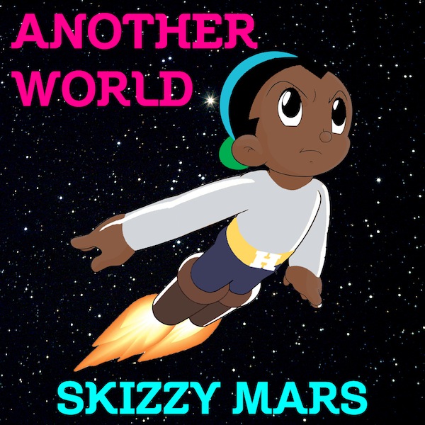 Another World – Skizzy Mars