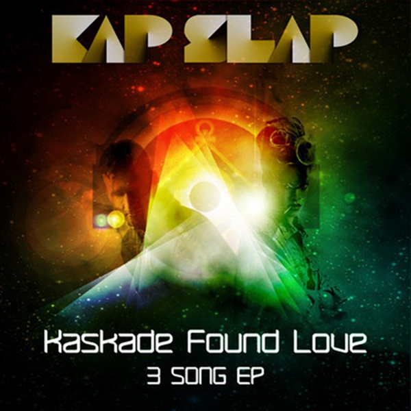 Kap Slap - Kaskade Found Love EP - The Kollection