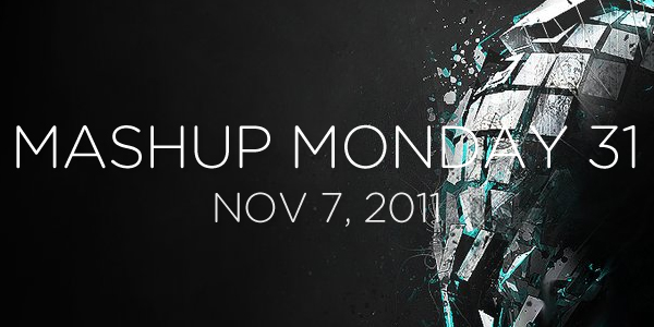 Mashup Monday No. 31