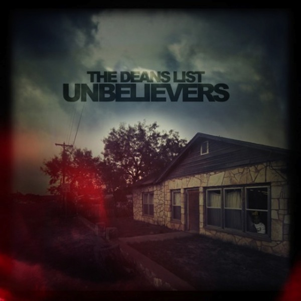 Unbelievers – The Dean’s List