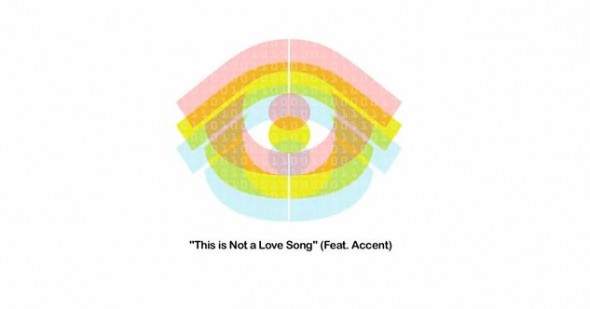 This Is Not A Love Song (ft. Accent) – Kinetics & One Love