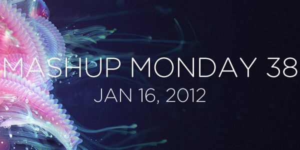 Mashup Monday No. 38