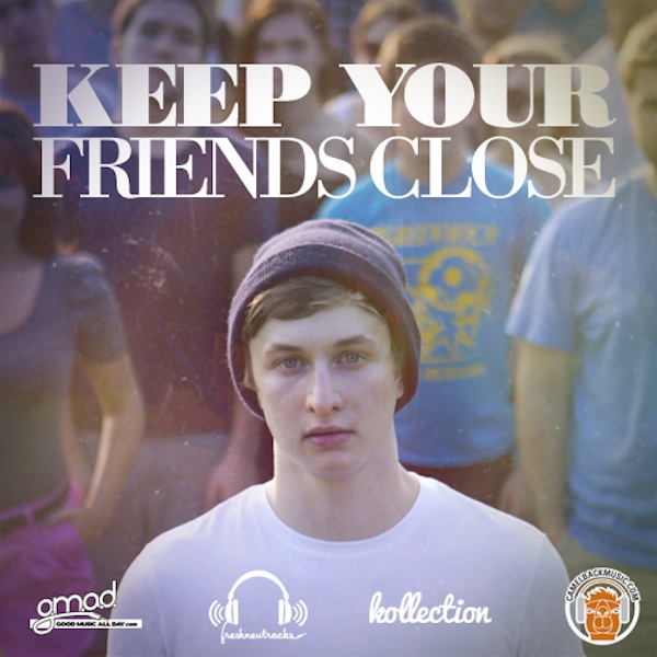 Keep Your Friends Close – Dylan Owen
