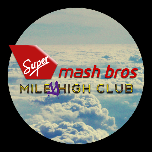Mile(y) High Club – Super Mash Bros
