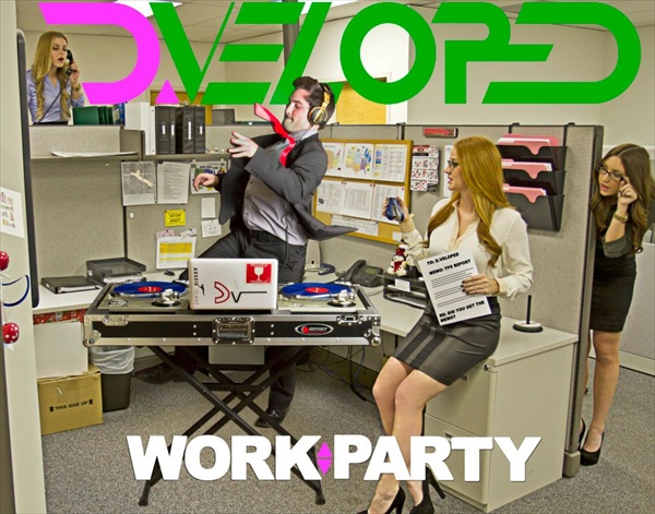Work: Party – D.veloped