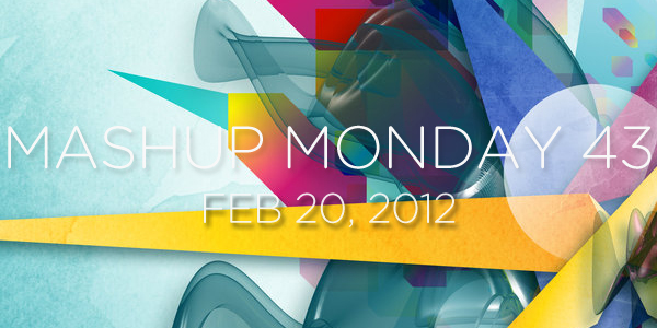 Mashup Monday No. 43