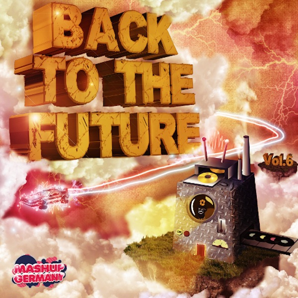 Back to the Future – Mashup Germany