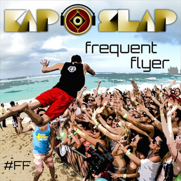 Frequent Flyer [Mixtape] – Kap Slap
