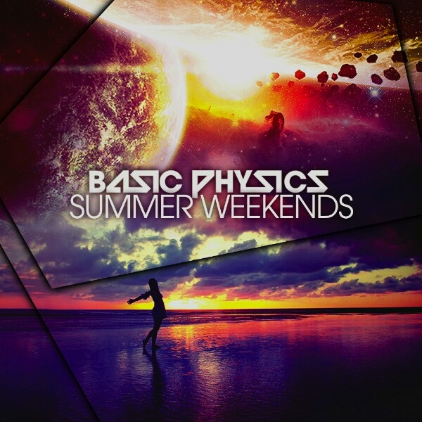 Summer Weekends – Basic Physics Bootleg