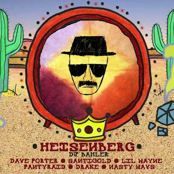 Heisenberg – DJ BAHLER