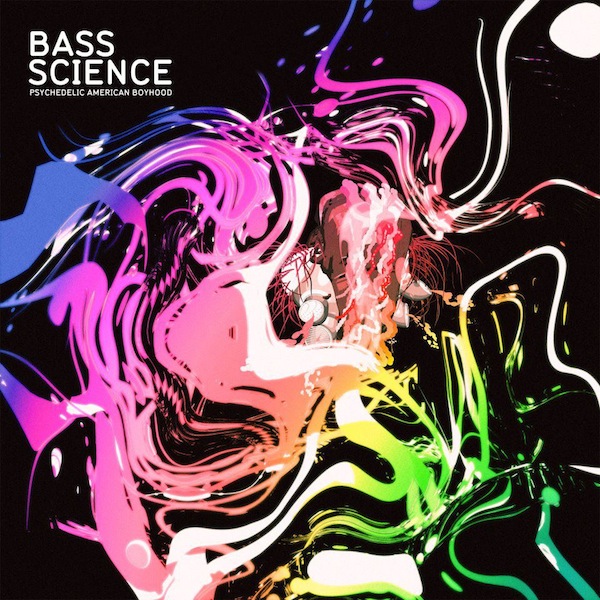 Psychedelic American Boyhood [EP] – Bass Science