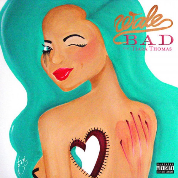 Bad ft. Tiara Thomas (Yarin Lidor Remix) – Wale