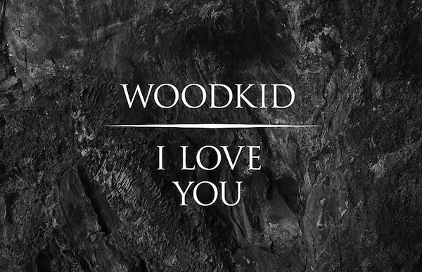 I Love You (Pharrell Remix) – Woodkid